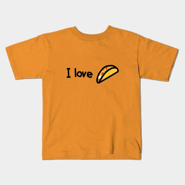 I Love Tacos Too Kids T-Shirt by ellenhenryart